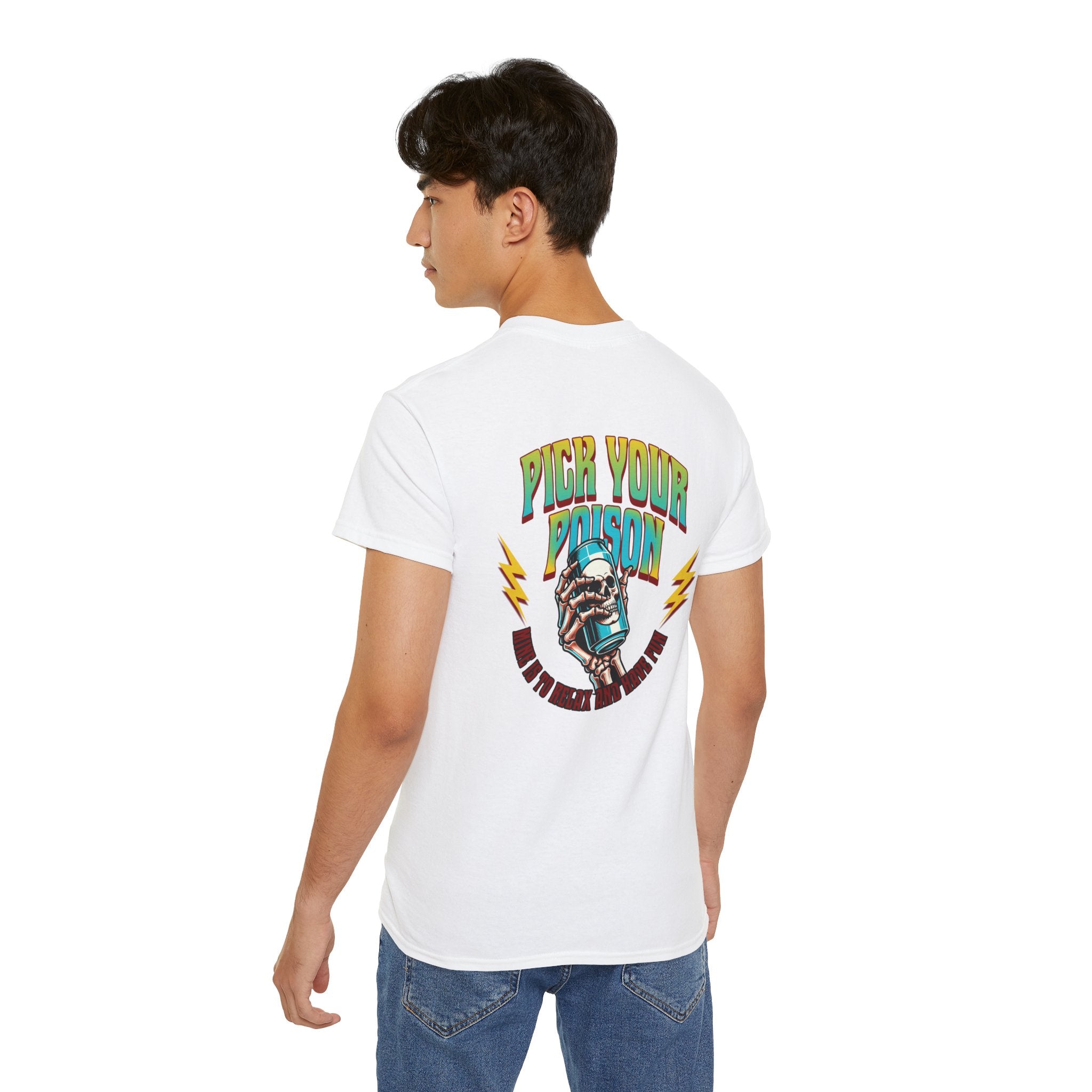 Pick Your Poison - Unisex Ultra Cotton Tee (Back) - Damned Threads